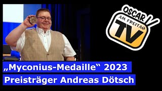 Andreas Dötsch wurde mit der „Myconius-Medaille“ 2023 geehrt