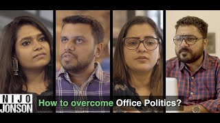 How To Over Come Office Politics? Ft. Nijo Jonson Motivational Video Storyteller