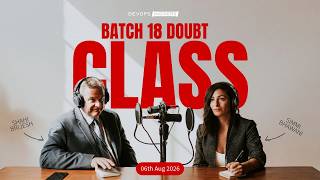 B18 Doubt Class 06-08-2026