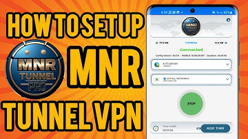 How To Setup MNR Tunnel Vpn For Fast & Secure Internet