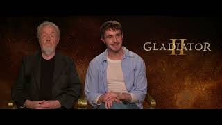 RIDLEY SCOTT & PAUL MESCAL TALK ABOUT GLADIATOR 2