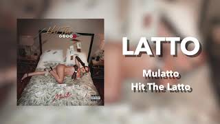 Mulatto - Latto [Official Audio]