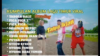 LAGU VIRAL TABOLA BALE - SILET OPEN UP | PICA PICA 2 - JUAN REZA |STECU STECU |LAGU TIMUR FULL ALBUM
