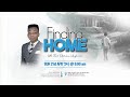 Finding home by revd elochukwu udegbunam sunday 21st apr 24