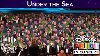 Under the Sea | Boston Gay Men&#39;s Chorus