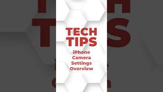 SDM Tech Tips - iPhone Camera Settings Overview #tech #technology #techtips #iphone #camera