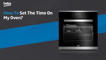 Beko | How to set the time on my oven?