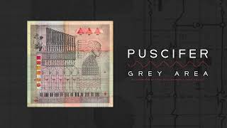 Puscifer - &quot;Grey Area - Re-Imagined by Troy Van Leeuwen &amp; Tony Hajjar&quot; (Visualizer)