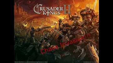 Crusader Kings 2 - Chaos Invasion - 2 - With Gladiator!