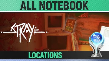 Stray - All Notebook Locations 🏆 How to unlock the Rooftop Area (Chapter 4)
