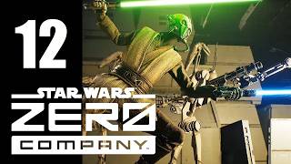 Star Wars: Zero Company - Ep. 12: Force the Issue