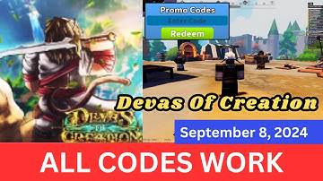 *All Codes Work* Devas Of Creation ROBLOX, September 8, 2024