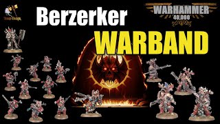 Pure Rage - Warhammer 40k 10th Ed Berzerker Warband DETACHMENT BREAKDOWN