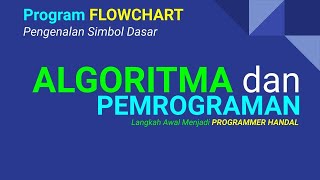 ADP | 004 | Flowchart Simbol Dasar