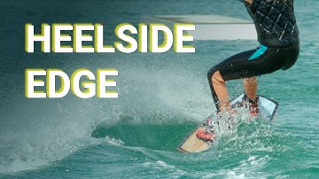How to Heelside Edge wakeboarding