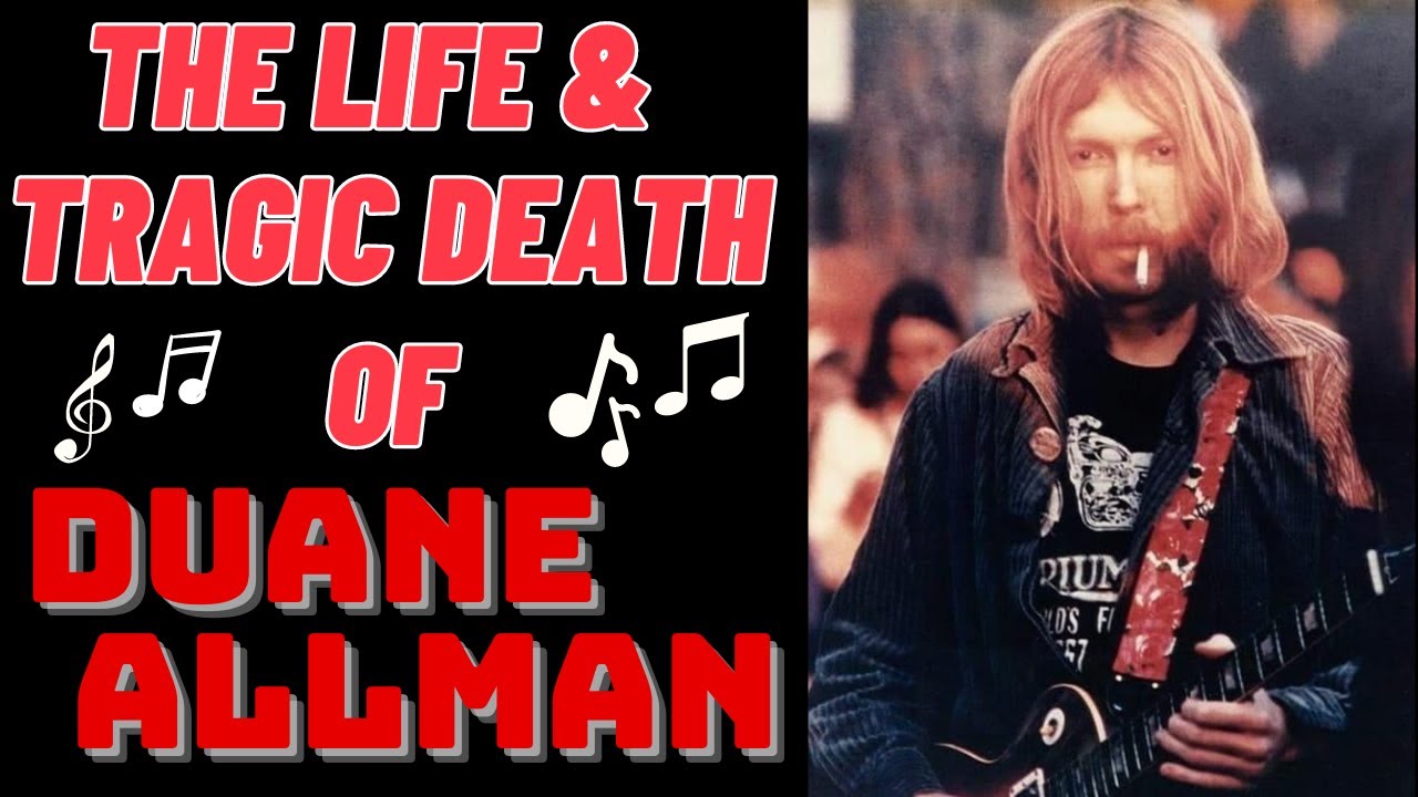 The Life & Tragic Death of The Allman Brothers Band's DUANE ALLMAN