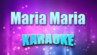 Santana \u0026 The Product G\u0026B - Maria Maria (Karaoke \u0026 Lyrics)
