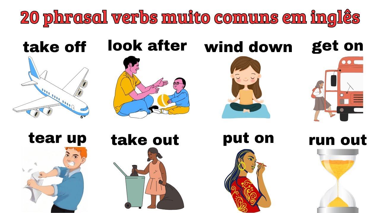 Aprenda phrasal verbs muito comuns com exemplos em frases e áudio - YouTube