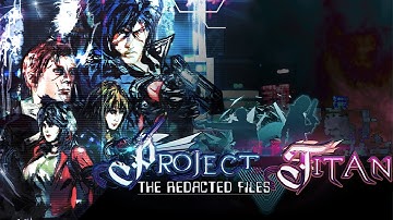 PROJECT TITAN- The Redacted Files- 4K gameplay trailer