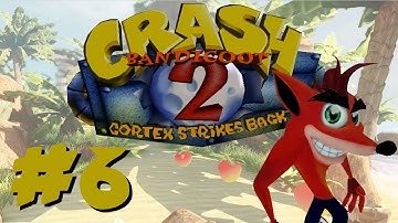 Crash Bandicoot 2:Cortex Strikes Back-Play Through Part 6/14
