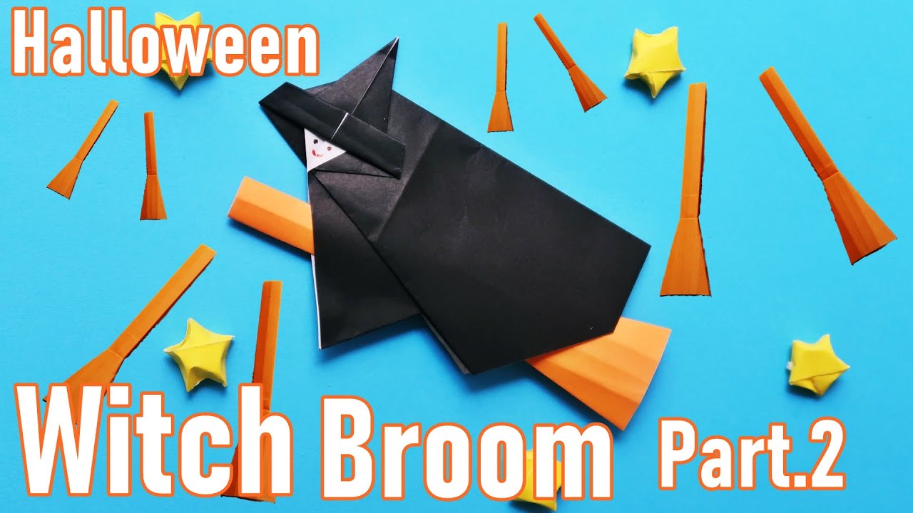 ハロウィン折り紙 魔女 簡単な ほうき 折り方 Part 2 Halloween Origami Witch Broom Paper Craft Easy Tutorial Youtube