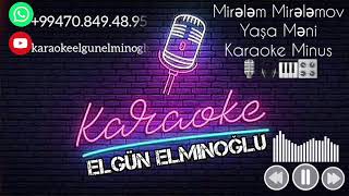 Mirelem Mirelemov-Yasa Meni Karaoke,Minus2023 Resimi