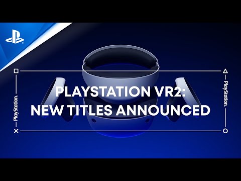 New titles announced | PS VR2