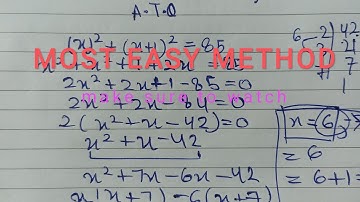 (MOST EASY METHOD)two consecutive number whose square have the sum 85