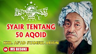 AQOID SEKET - SYIIR KHR.  AS'AD SYAMSUL ARIFIN || MS.  PADANG BULAN