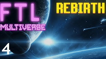 FTL : MULTIVERSE REBIRTH  - Part 4 [The Amazing Sherlock Haynes]