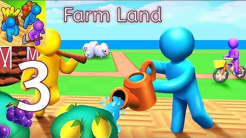 Farm Land-Gameplay Walkthrough part-3 Full Farm Land (ios,Android Gameplay)