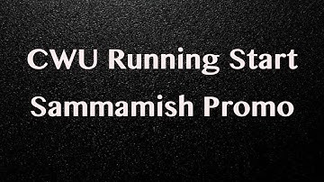 CWU Running Start Sammamish Promo