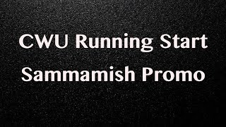 CWU Running Start Sammamish Promo