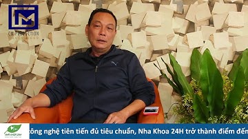 QUAY, DỰNG VIDEO CLIP GIỚI THIỆU TRUNG TÂM THẨM MỸ RĂNG HÀM MẶT NHA KHOA 24H HÒA BÌNH