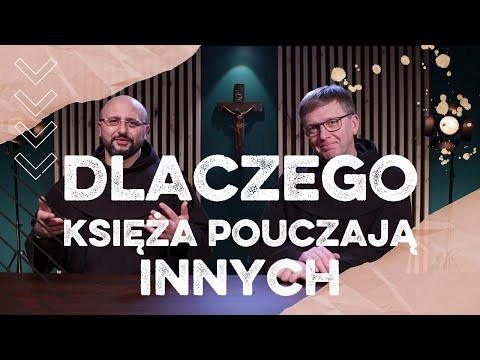 Dlaczego księża pouczają innych | jaka jest wiedza duchownych | bEZ sLOGANU (556)