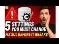 5 Settings You Must Change