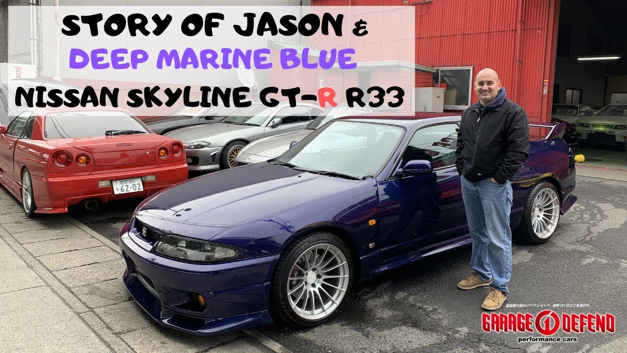 Story Of Jason And His Deep Marine Blue Nissan Skyline Gtr R33 Youtube