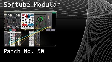 No. 50 – Softube Modular (Vermona, PEG, Parallels Source), bx_delay 2500,Little Plate
