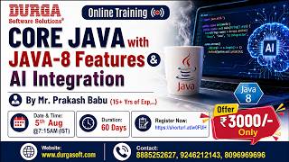 CORE JAVA with JAVA-8 Features & AI Integration Online Training @ DURGASOFT