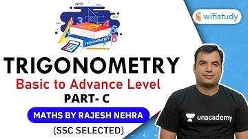 SSC Special | Maths by Rajesh Nehra | Trigonometry (Basic to Advance Level) Part-C