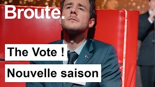 The Vote, nouvelle saison !  Broute  CANAL+