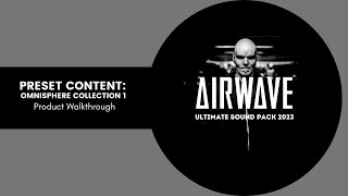 Airwave Ultimate SoundPack 2023: Omnisphere Patches Vol 1