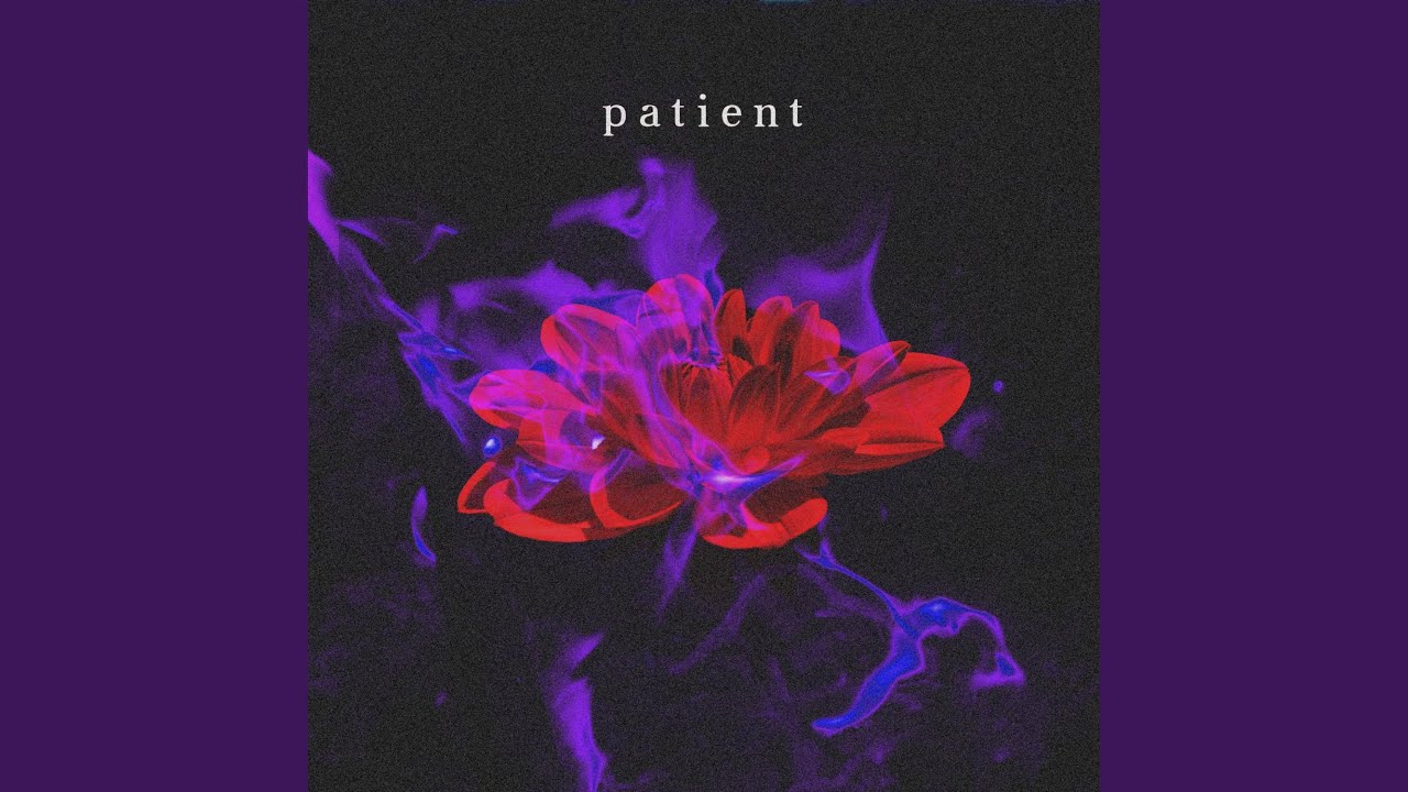 Watch Patient on YouTube Watch Patient on YouTube