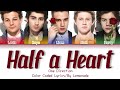 One Direction - Half a Heart [Color Coded Lyrics]