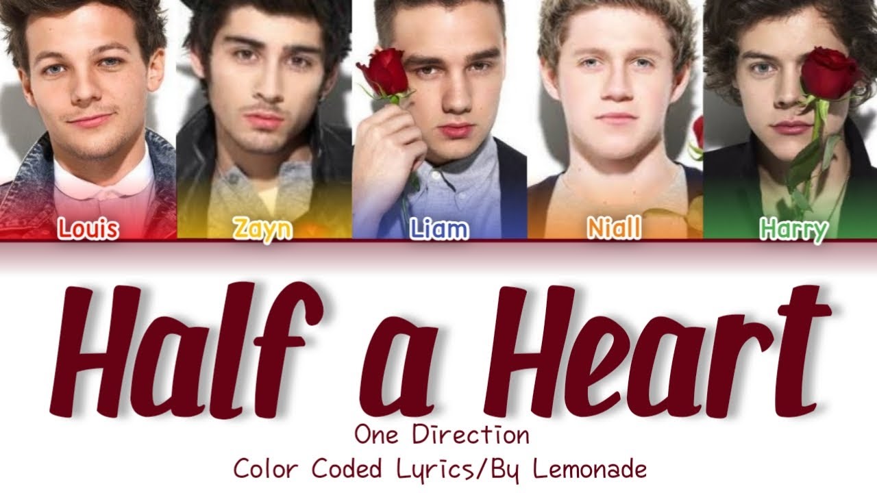 One Direction Half A Heart Color Coded Lyrics Youtube