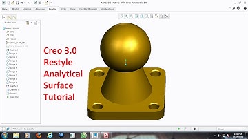 Tutorial design Analytical Surface Restyle with Creo 3.0