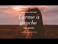 Vendredi sur mer - Larme à gauche (bass boosted / basse amplifiée)