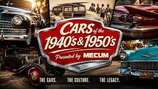Mecum Auctions Presents: The Cars of the 1940s & 1950s