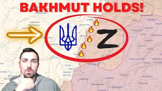 Ukraine War: Bakhmut HOLDS!