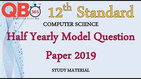 TN | 12th Computer Science Half Yearly Model Question Paper 2019 with answer key